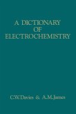 A Dictionary of Electrochemistry (eBook, PDF)