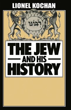 The Jew and His History (eBook, PDF) - Kochan, Lionel