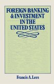 Foreign Banking and Investment in the United States (eBook, PDF)