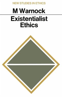 Existentialist Ethics (eBook, PDF) - Warnock, Mary