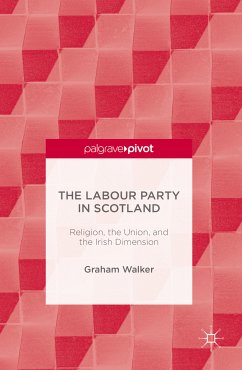 The Labour Party in Scotland (eBook, PDF) - Walker, Graham