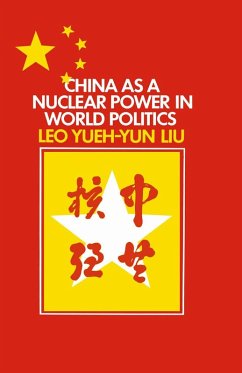 China as a Nuclear Power in World Politics (eBook, PDF) - Liu, L. Y.