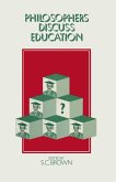 Philosophers Discuss Education (eBook, PDF)