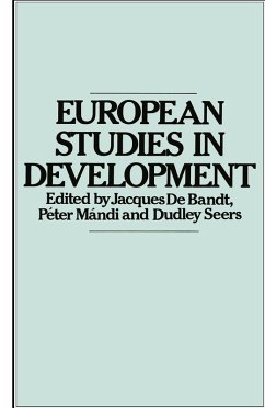 European Studies in Development (eBook, PDF) - Bandt, J. De