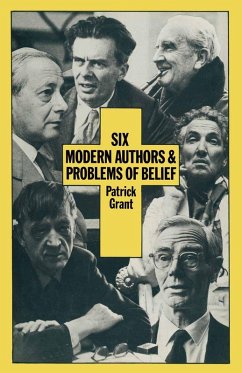 Six Modern Authors and Problems of Belief (eBook, PDF) - Grant, Patrick