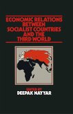 Economic Relations between Socialist Countries and the Third World (eBook, PDF)