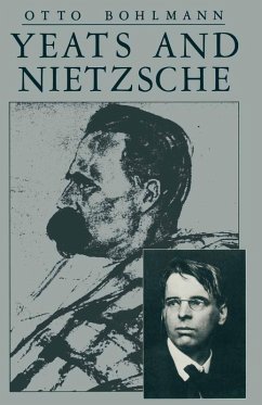Yeats and Nietzsche (eBook, PDF) - Bohlmann, Otto