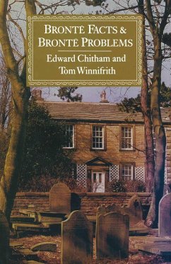 Brontë Facts and Brontë Problems (eBook, PDF) - Chitham, Edward; Winnifrith, Tom