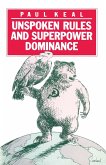 Unspoken Rules and Superpower Dominance (eBook, PDF)