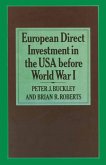 European Direct Investment in the U.S.A. before World War I (eBook, PDF)