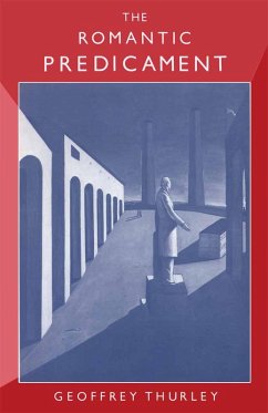 The Romantic Predicament (eBook, PDF)