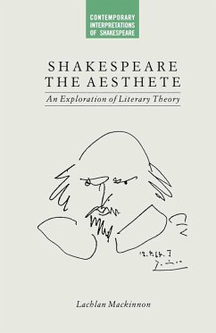 Shakespeare the Aesthete (eBook, PDF)