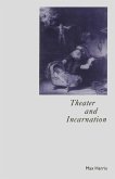 Theater and Incarnation (eBook, PDF)