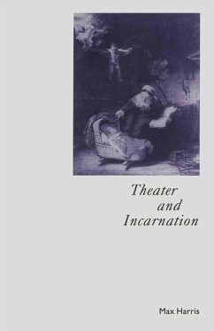 Theater and Incarnation (eBook, PDF) - Harris, Max