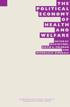The Political Economy of Health and Welfare (eBook, PDF) - Keynes, W. Milo