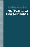 The Politics of Hung Authorities (eBook, PDF)