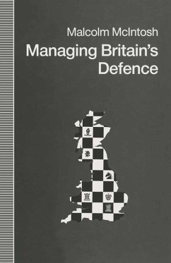 Managing Britain's Defence (eBook, PDF) - Mcintosh, Malcolm