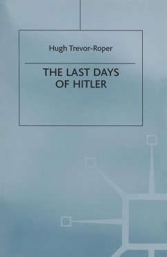 The Last Days of Hitler (eBook, PDF) - Trevor-Roper, Hugh R