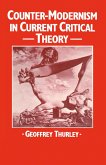 Counter-Modernism in Current Critical Theory (eBook, PDF)