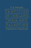 Partition In Ireland India And Palestine (eBook, PDF)
