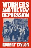 Workers and the New Depression (eBook, PDF)