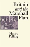 Britain and the Marshall Plan (eBook, PDF)