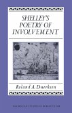 Shelley's Poetry Of Involvement (eBook, PDF)