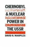 Chernobyl and Nuclear Power in the USSR (eBook, PDF)