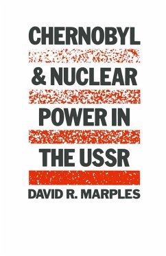 Chernobyl and Nuclear Power in the USSR (eBook, PDF) - Marples, David R.