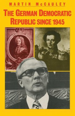 The German Democratic Republic since 1945 (eBook, PDF) - Mccauley, Martin