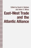 East-West Trade and the Atlantic Alliance (eBook, PDF)