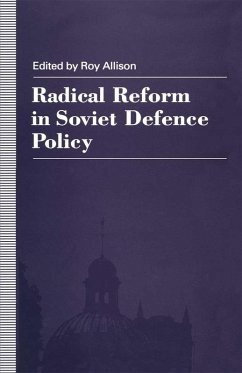 Radical Reform in Soviet Defence Policy (eBook, PDF) - Allison, R.