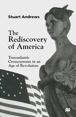 The Rediscovery of America (eBook, PDF) - Andrews, Stuart