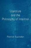 Literature and the Philosophy of Intention (eBook, PDF)