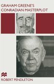 Graham Greene's Conradian Masterplot (eBook, PDF)