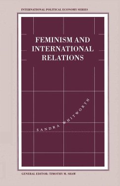 Feminism and International Relations (eBook, PDF) - Whitworth, Sandra