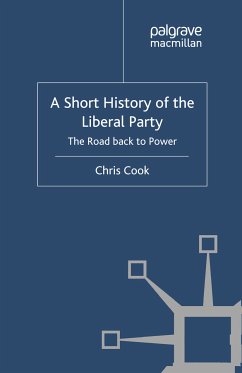 A Short History of the Liberal Party (eBook, PDF) - Cook, C.