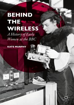 Behind the Wireless (eBook, PDF) - Murphy, Kate