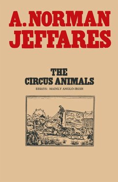The Circus Animals (eBook, PDF) - Jeffares, A. Norman