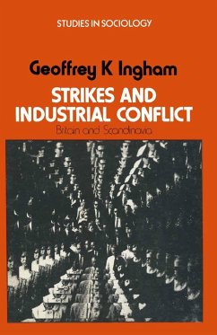 Strikes and Industrial Conflict (eBook, PDF) - Ingham, Geoffrey K.