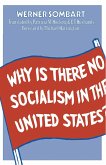 Why is there no Socialism in the United States? (eBook, PDF)
