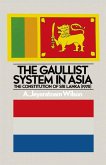 The Gaullist System in Asia (eBook, PDF)