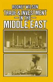 Trade and Investment in the Middle East (eBook, PDF)