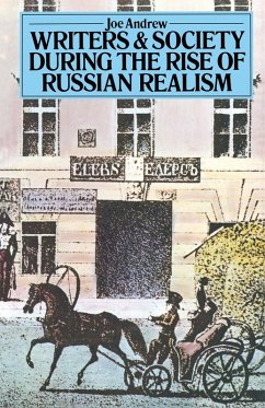 Writers and Society During the Rise of Russian Realism (eBook, PDF) - Andrew, Joe