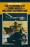 The Economics of Third World Military Expenditure (eBook, PDF)