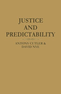 Justice and Predictability (eBook, PDF) Justice and Predictability (eBook, PDF)