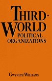 Third-World Political Organizations (eBook, PDF)