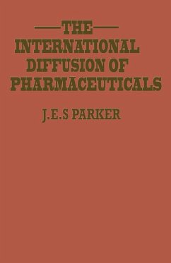 International Diffusion of Pharmaceuticals (eBook, PDF) International Diffusion of Pharmaceuticals (eBook, PDF)