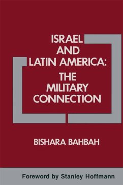 Cover Israel and Latin America: The Military Connection (eBook, PDF)