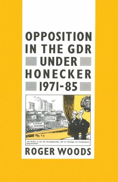 Cover Opposition in the GDR under Honecker, 1971-85 (eBook, PDF)